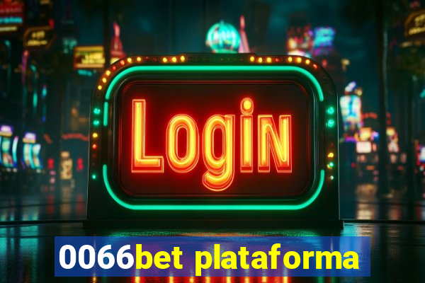 0066bet plataforma